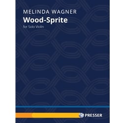 Wood-Sprite - Violin Unaccompanied