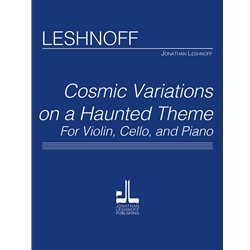 Cosmic Variations on a Haunted Theme - Score Only