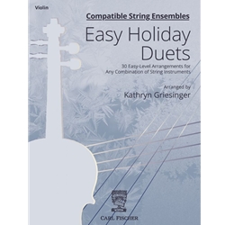 Compatible String Ensembles: Easy Holiday Duets - Violin