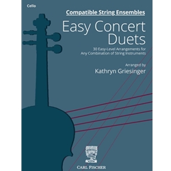 Compatible String Ensembles: Easy Concert Duets - Cello