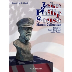 John Philip Sousa: March Collection - 1st B-flat Cornet Part