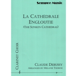 La Cathedrale Engloutie - Clarinet Choir