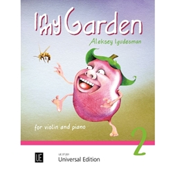 In My Garden, Vol. 2 - Violin and Piano