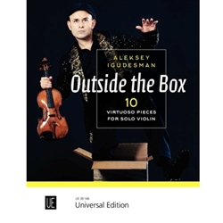 Outside the Box: 10 Virtuoso Pieces for Solo Violin