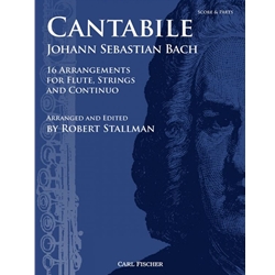 Cantabile: 16 Arrangements for Flute, Strings, and Continuo