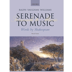 Serenade to Music - Vocal Score