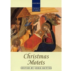 Christmas Motets (Oxford Choral Classics)