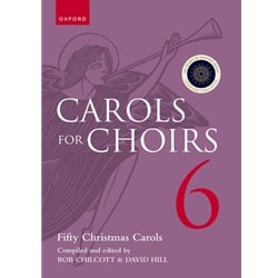 Carols for Choirs 6