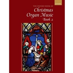 Oxford Book of Christmas Organ Music, Book 2