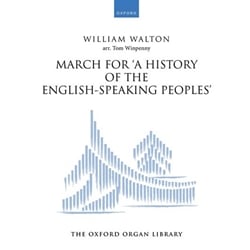 March for 'A History of the English-Speaking Peoples' - Organ