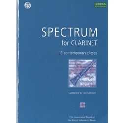 Spectrum for Clarinet: 16 Contemporary Pieces - Clarinet and Piano