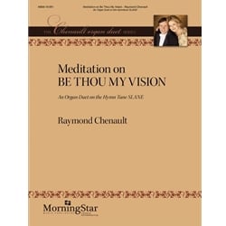 Meditation on Be Thou My Vision - Organ Duet