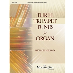 3 Trumpet Tunes for Organ