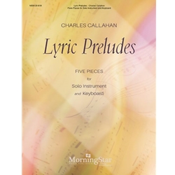 Lyric Preludes - Solo Instrument and Organ