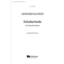 Schubertiade for Symphony Orchestra - Full Score Only