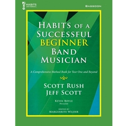 Habits of a Successful Beginner Band Musician - Bassoon