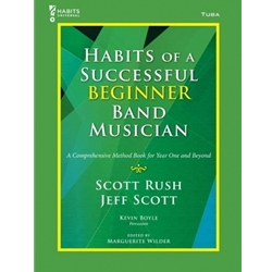 Habits of a Successful Beginner Band Musician - Tuba