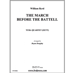 March Before the Battell - Tuba Quartet