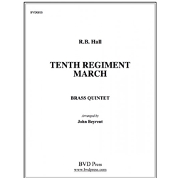 Tenth Regiment March - Brass Quintet