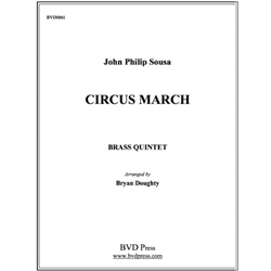Circus March - Brass Quintet