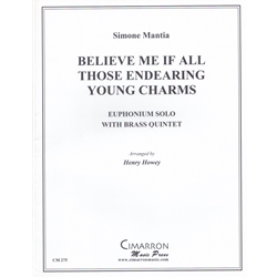 Believe Me If All Those Endearing Young Charms - Euphonium Solo with Brass Quintet
