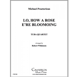 Lo, How a Rose E'er Blooming - Tuba Quartet