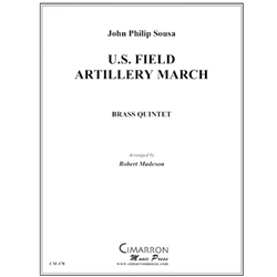 U.S. Field Artillery March - Brass Quintet