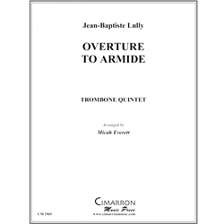 Overture to Armide - Trombone Quintet