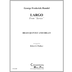 Largo from "Xerxes" - Brass Quintet and Organ