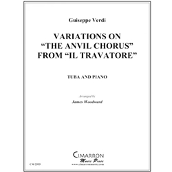 Variations on The Anvil Chorus from "Il Travatore" - Tuba and Piano