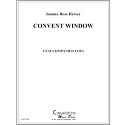Convent Window - Tuba Unaccompanied