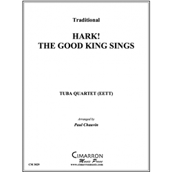 Hark! The Good King Sings - Tuba Quartet