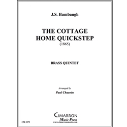 Cottage Home Quickstep (1865) - Brass Quintet