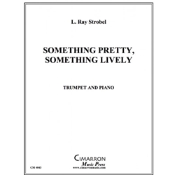 Something Pretty, Something Lively - Trumpet and Piano