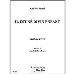 Il est ne divin enfant (He was born a Divine Child) - Horn Quintet