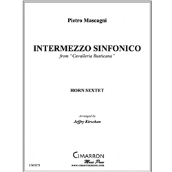 Intermezzo Sinfinico from “Cavalleria Rusticana” - Horn Sextet