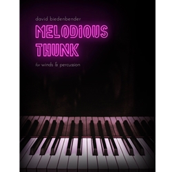 Melodious Thunk - Concert Band