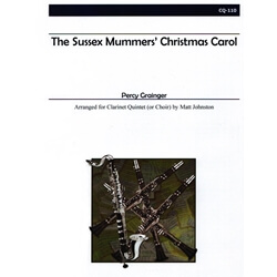 Sussex Mummers' Christmas Carol - Clarinet Quintet (or Choir)