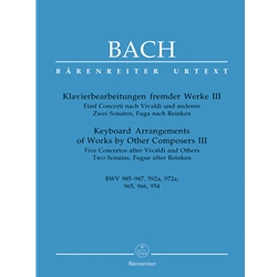 Arrangements of Works by Other Composers, Vol. 3: BWV 985-987, 592a, 972a - Piano