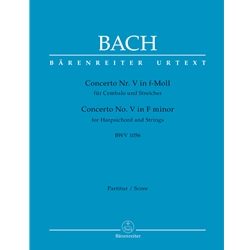 Concerto for Harpsichord and Strings No. 5 in F Minor, BWV 1056 - Full Score