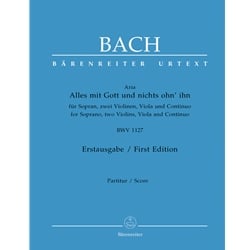 Alles mit Gott und nichts ohn' ihn, BWV 1127 - Soprano Voice, Strings, and Continuo (Score)