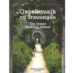 Organ Wedding Album, The  (Orgelmusik zu Trauungen)