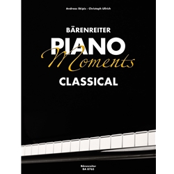 Barenreiter Piano Moments: Classical
