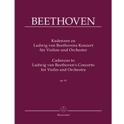 Cadenzas to Beethoven's Violin Concerto, Op. 61 - Violin