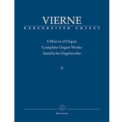 Complete Organ Works (Vierne) Volume 10