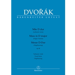 Mass in D major Op 86 - Vocal Score (Organ Version)