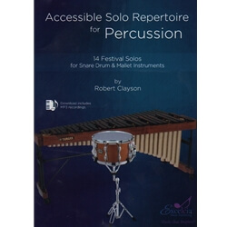 Accessible Solo Repertoire for Percussion - Snare Drum or Mallets