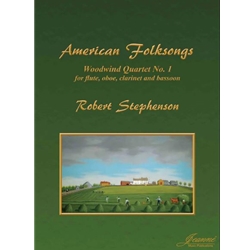 American Folksongs, Woodwind Quartet No. 1 - Flute, Oboe, Clarinet, Bassoon