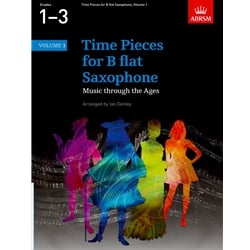 Time Pieces for B-flat Saxophone, Vol. 1 - Tenor Sax Anthology