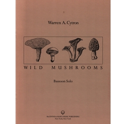 Wild Mushrooms - Bassoon Unaccompanied